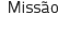 missao